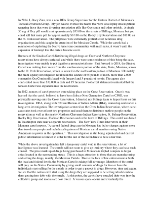 2014 年，我，Stacy Zinn，成为蒙大拿州东区战术转移组的新任 DEA 组主管。我的工作是监督团队